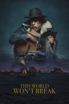 This World Won't Break (2019) download