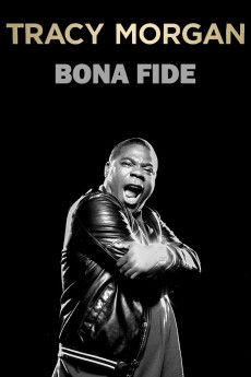 Tracy Morgan: Bona Fide (2014) download