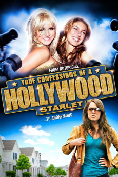 True Confessions of a Hollywood Starlet (2008) download