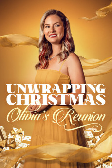 Unwrapping Christmas: Olivia's Reunion (2024) download