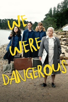 We Were Dangerous (2024) download