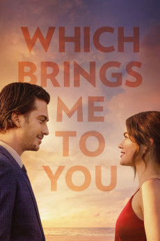 Which Brings Me to You (2023) download