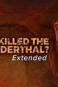 Who Killed the Neanderthal? (2017) download